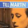 <b>Till Martin</b> (geb. 1968): On The Trail, CD - 4011471467625