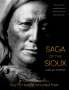 <b>Dee Brown</b>: Saga of the Sioux: An Adaptation from Dee Brown&#39;s Bury My Heart - 9781250050670