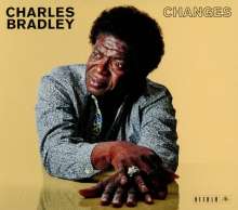 Charles Bradley: Changes 