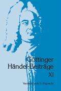 Hans Joachim Marx: Göttinger Händel-Beiträge, Band 11