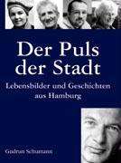 <b>Gudrun Schumann</b>: Der Puls der Stadt - 9783833417238
