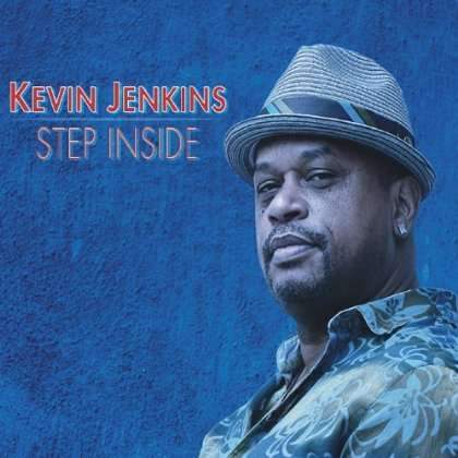 <b>Kevin Jenkins</b>: Step Inside - 0040232050992
