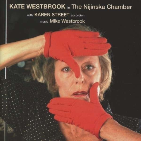 Kate Westbrook: The Nijinska Chamber