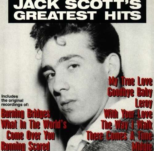 <b>Jack Scott</b>: Greatest Hits - 0715187725522