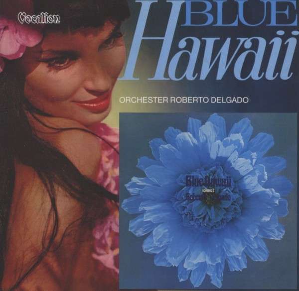 <b>Roberto Delgado</b>: Blue Hawaii Vol.1 &amp; 2 - 0765387449025