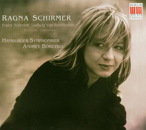 <b>Ragna Schirmer</b> spielt Klavierkonzerte - 0782124177225