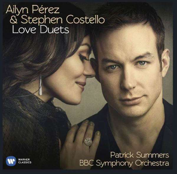 Ailyn Perez &amp; <b>Stephen Costello</b> - Love Duets - 0825646334858