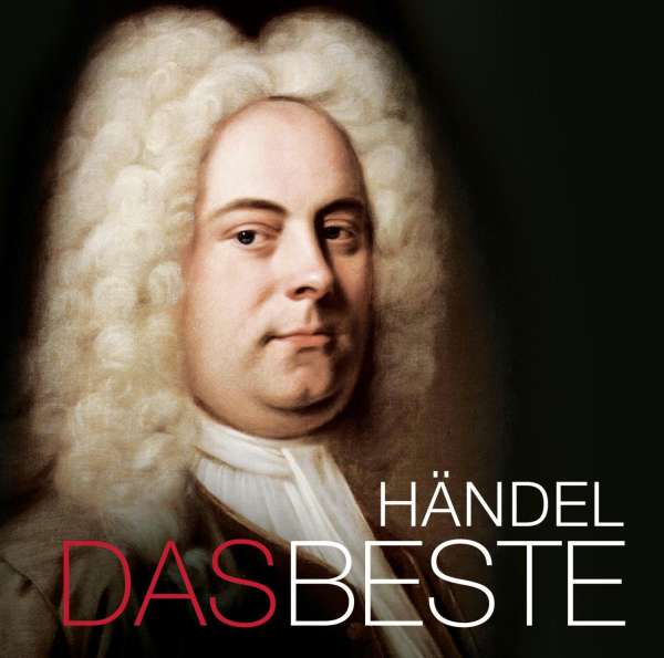 Georg Friedrich Händel: Das Beste - 0888837478328