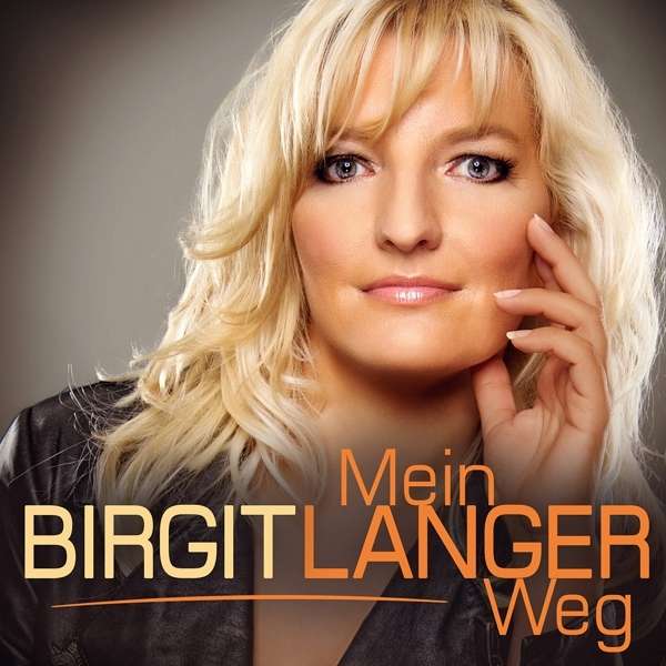 <b>Birgit Langer</b>: Mein langer Weg - 4260139220588