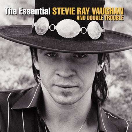 Stevie <b>Ray Vaughan</b>: The Essential Stevie <b>Ray Vaughan</b> &amp; Double Trouble - 5099751001928